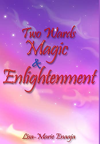 Imagen de archivo de Two Wards Magic and Enlightenment a la venta por California Books