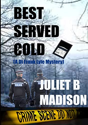 Stock image for Best Served Cold (A DI Frank Lyle Mystery) for sale by Lucky's Textbooks