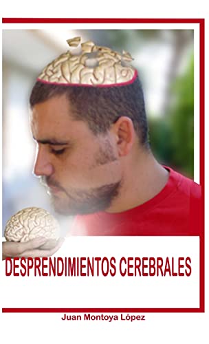 Imagen de archivo de Desprendimientos Cerebrales (Spanish Edition) a la venta por Lucky's Textbooks