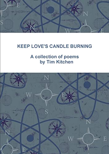 Beispielbild fr KEEP LOVE'S CANDLE BURNING zum Verkauf von Chiron Media