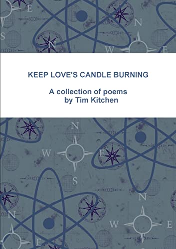 9781291844153: KEEP LOVE'S CANDLE BURNING
