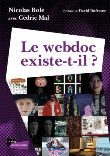 Beispielbild fr Le Webdoc Existe-t-il ? zum Verkauf von RECYCLIVRE