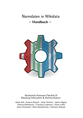 Imagen de archivo de Normdaten in Wikidata (German Edition) a la venta por Lucky's Textbooks