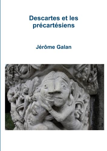 Stock image for Descartes et les prcartsiens (French Edition) for sale by Books Unplugged