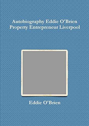 Beispielbild fr autobiography eddie obrien property entrepreneur liverpool zum Verkauf von WorldofBooks
