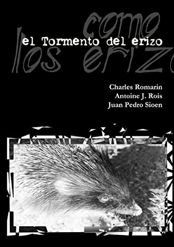 Stock image for El Tormento del erizo -edicin definitiva- (Spanish Edition) for sale by Lucky's Textbooks