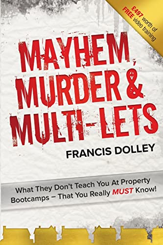 Stock image for Mayhem, Murder & Multi-Lets for sale by AwesomeBooks