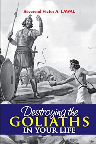 Stock image for Destroying the Goliaths in Your Life for sale by Lucky's Textbooks