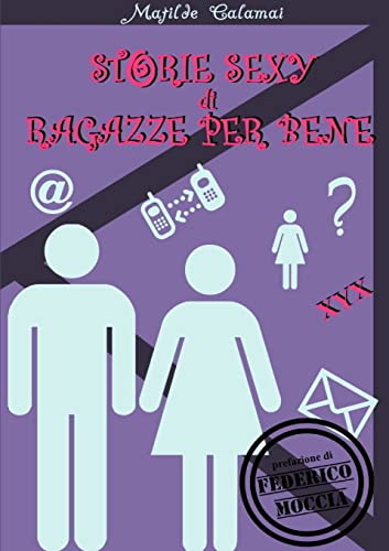 Beispielbild fr Storie Sexy di Ragazze Per Bene zum Verkauf von Chiron Media