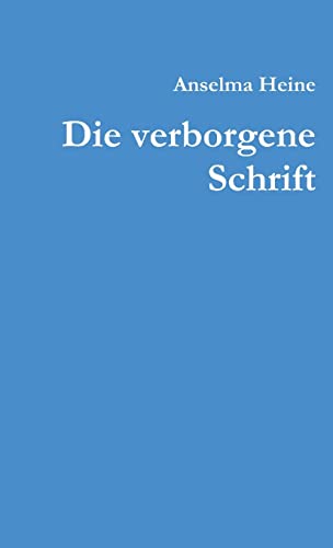 Imagen de archivo de Die verborgene Schrift (German Edition) a la venta por Lucky's Textbooks