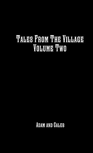 Stock image for Tales from the Village Vol. Two for sale by PBShop.store US