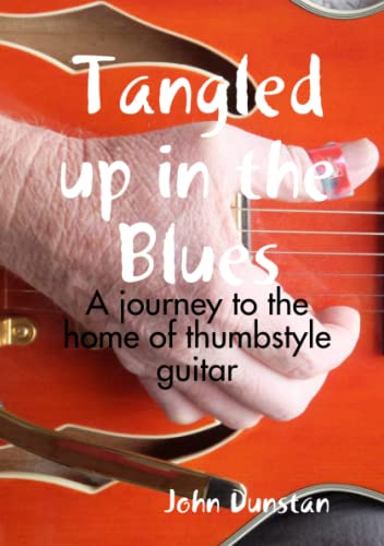Stock image for Tangled up in the Blues for sale by Lucky's Textbooks