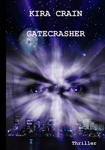 Stock image for Gatecrasher for sale by Chiron Media