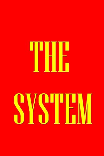 Stock image for THE SYSTEM for sale by Chiron Media