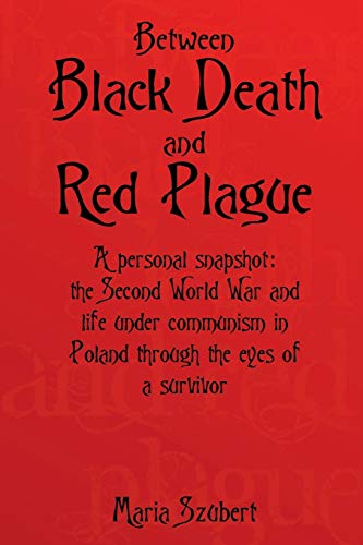 9781291990874: Between Black Death and Red Plague
