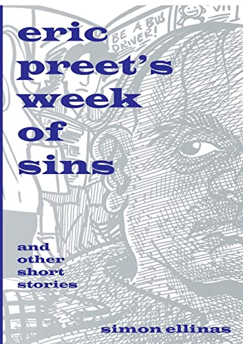 Beispielbild fr Eric Preet's Week of Sins and Other Short Stories zum Verkauf von Chiron Media