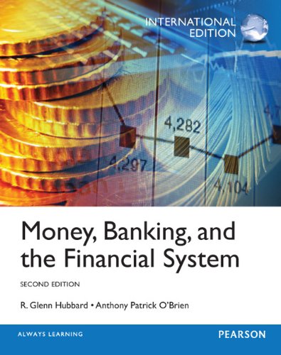 Stock image for Money, Banking and the Financial System, International Edition for sale by Austin Goodwill 1101