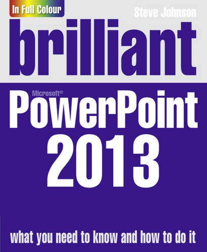 Imagen de archivo de Brilliant PowerPoint 2013 (Brilliant Computing) a la venta por AwesomeBooks