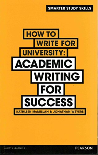 9781292001500: How to Write for University: Academic Writing for Success (Smarter Study Skills)