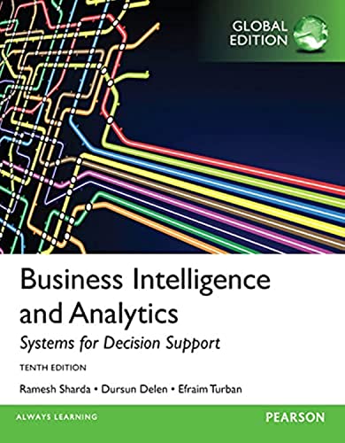 9781292009209: Business Intelligence and Analytics: Systems for Decision Support, Global Edition