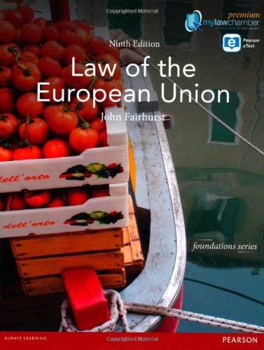 Law of the European Union (Foundations) premium pack (9781292010748) by Fairhurst, John