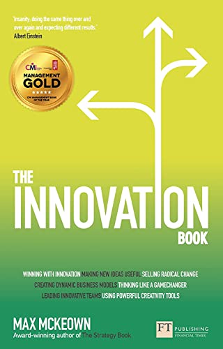 Beispielbild fr The Innovation Book: How to Manage Ideas and Execution for Outstanding Results zum Verkauf von WorldofBooks