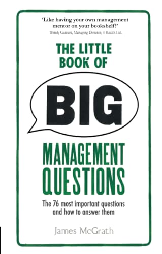 Beispielbild fr LITTLE BOOK OF BIG MANAGEMENT QUESTIONS zum Verkauf von Speedyhen