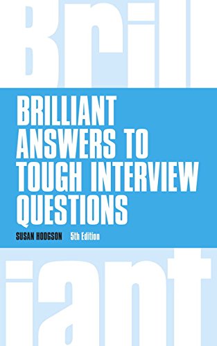 Stock image for Brilliant Answers to Tough Interview Questions (Brilliant Business) for sale by WorldofBooks