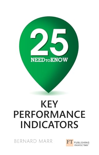 Beispielbild fr 25 Need-To-Know Key Performance Indicators zum Verkauf von Better World Books