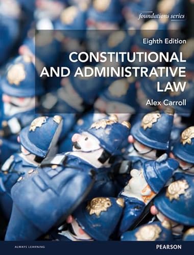 Constitutional and Administrative Law (Foundation Studies in Law Series)
