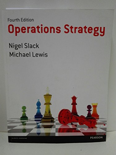 Stock image for Operations Strategy (4th Edition) for sale by SecondSale