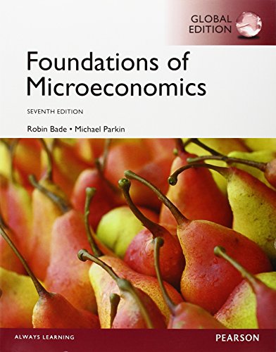 Stock image for Foundations of Microeconomics, Global Edition for sale by Mispah books