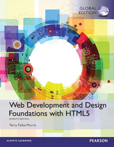 9781292019437: Web Development and Design Foundations with HTML5, Global Edition