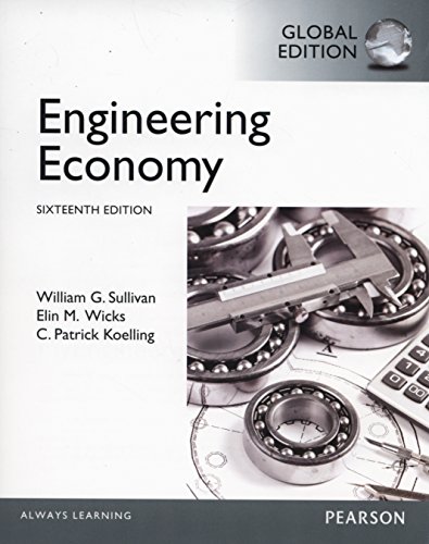 Imagen de archivo de Engineering Economy, Global Edition, 16 Ed a la venta por ThriftBooks-Dallas