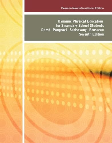 Beispielbild fr Dynamic Physical Education for Secondary School Students: Pearson New International Edition zum Verkauf von Revaluation Books