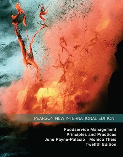 Imagen de archivo de Foodservice Management: Pearson New International Edition: Principles and Practices a la venta por Phatpocket Limited