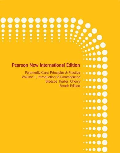 Stock image for Paramedic Care: Pearson New International Edition: Principles & Practice, Volume 1, Introduction to Paramedicine for sale by THE SAINT BOOKSTORE