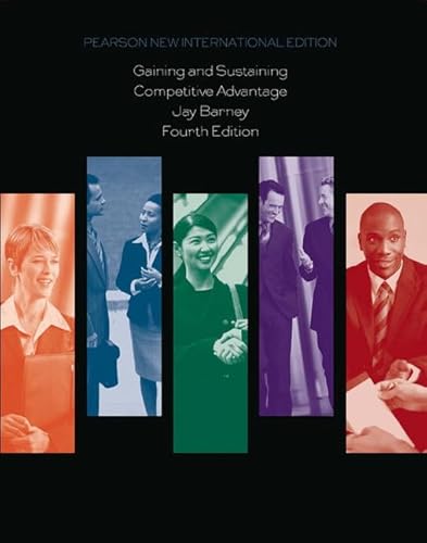 9781292021454: Gaining and Sustaining Competitive Advantage: Pearson New International Edition