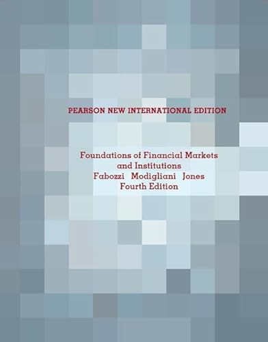 Beispielbild fr Foundations of Financial Markets and Institutions : Pearson New International Edition zum Verkauf von Better World Books Ltd