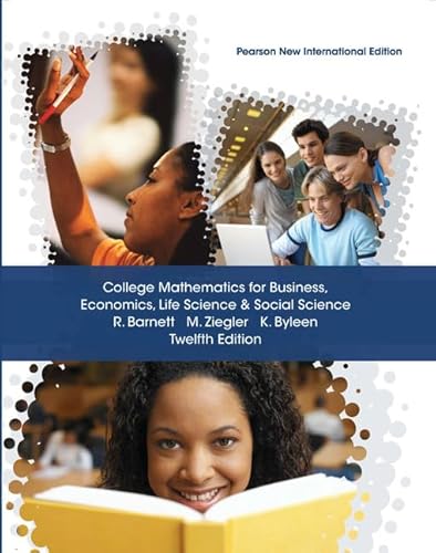 Beispielbild fr College Mathematics for Business, Economics, Life Sciences and Social Sciences: Pearson New International Edition zum Verkauf von Buchpark