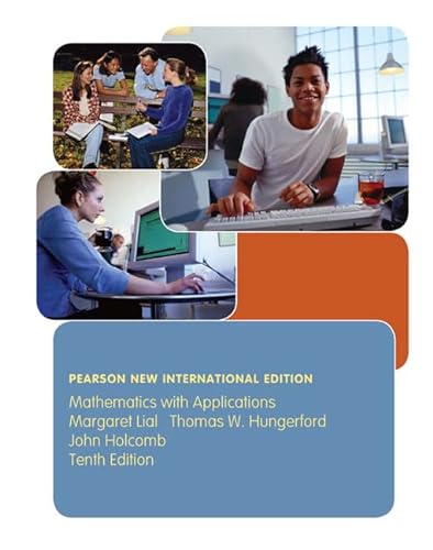 Beispielbild fr Mathematics with Applications: Pearson New International Edition zum Verkauf von Phatpocket Limited