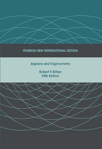 9781292022543: Algebra and Trigonometry: Pearson New International Edition