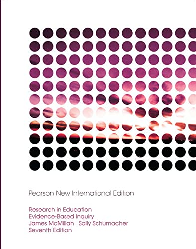 Beispielbild fr Research in Education: Evidence-Based Inquiry : Pearson New International Edition zum Verkauf von Better World Books Ltd