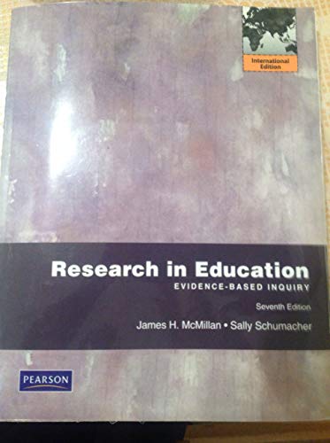 Stock image for Research in Education: Evidence-Based Inquiry : Pearson New International Edition for sale by Better World Books Ltd