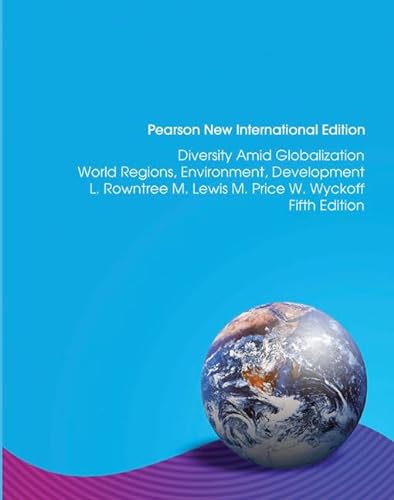 Stock image for Diversity Amid Globalization: Pearson New International Edition: World Regions, Environment, Development for sale by Wolk Media & Entertainment