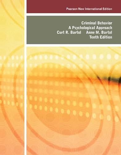 9781292022956: Criminal Behavior: Pearson New International Edition: A Psychological Approach
