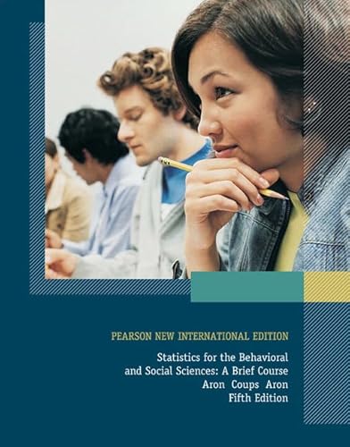 9781292023045: Pearson New International Edition: Statistics for the Behavioral and Social Sciences: A Brief Course Aron Coups Aron Fifth Edition