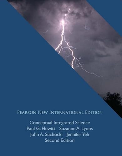 9781292023083: Conceptual Integrated Science: Pearson New International Edition [Paperback] Paul G. Hewitt; Suzanne A Lyons; John A. Suchocki and Jennifer Yeh
