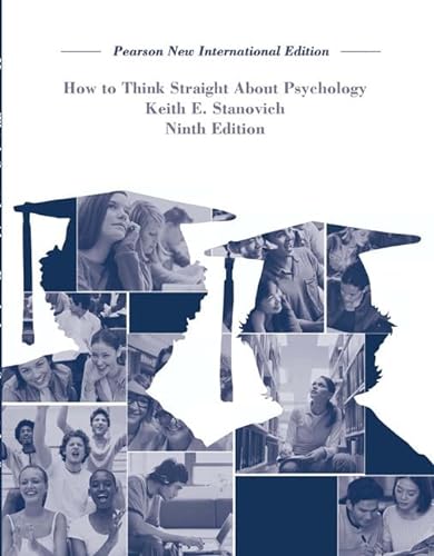 9781292023106: How To Think Straight About Psychology: Pearson New International Edition