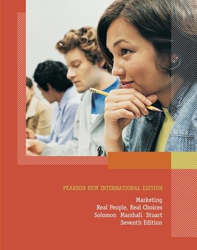 Imagen de archivo de Marketing: Pearson New International Edition: Real People, Real Choices a la venta por Ammareal